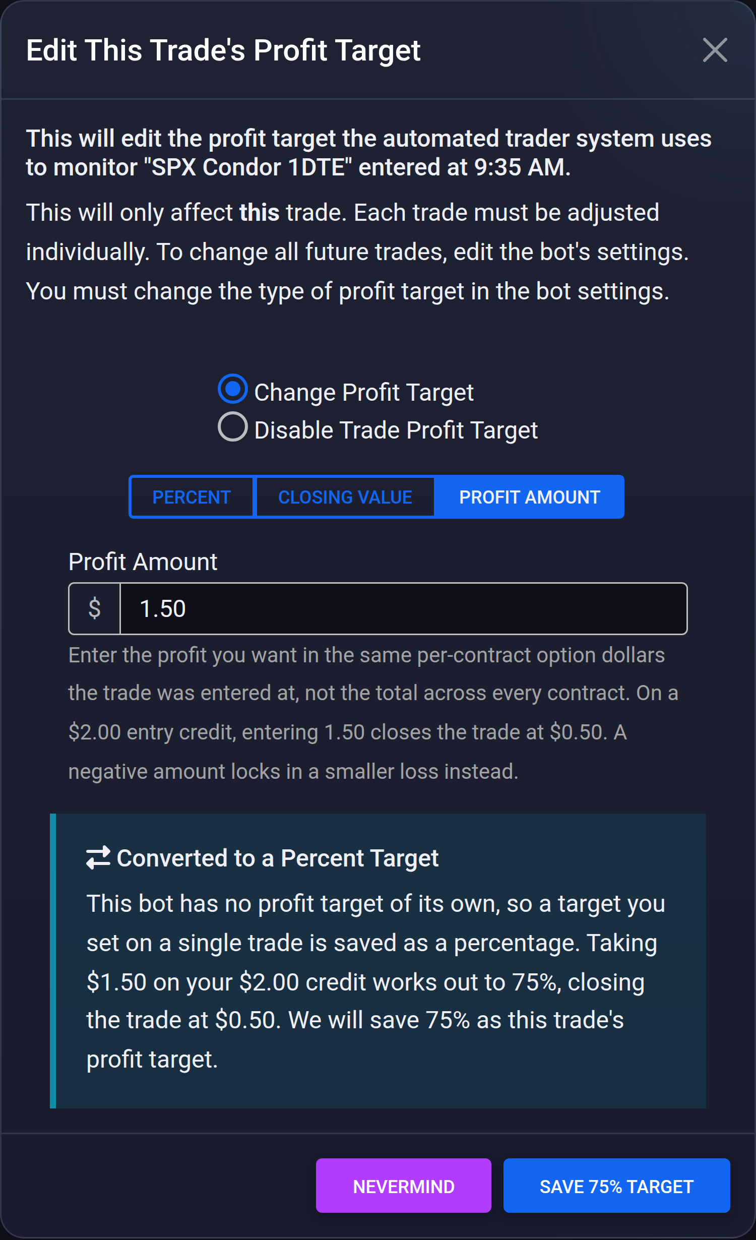 The profit target modal showing a $1.50 profit amount converted to a 75 percent target