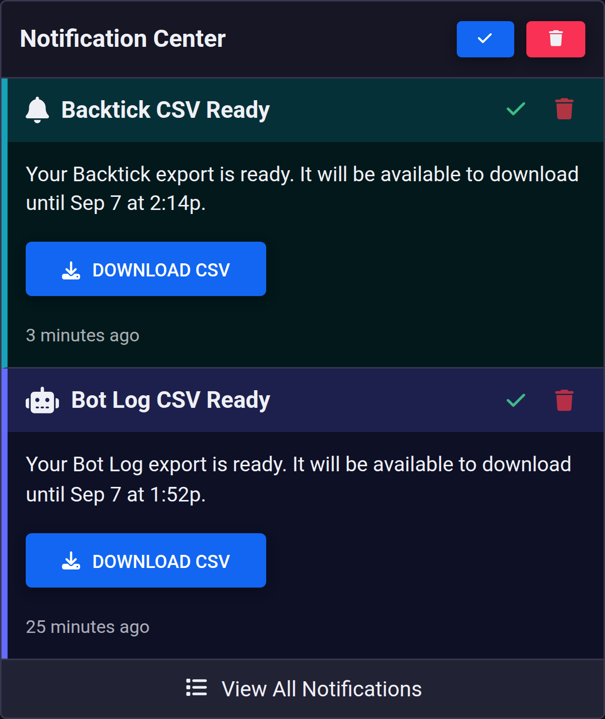 Notification Center showing a Backtick CSV Ready alert and a Bot Log CSV Ready alert, each with a Download CSV button and an expiry time